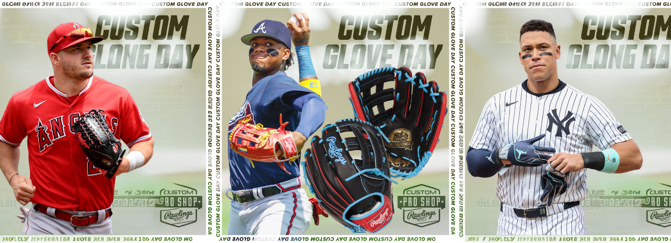 CUSTOM GLOVE PRO SHOP RAWLINGS